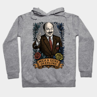 Mean Gene Okerlund Hoodie
