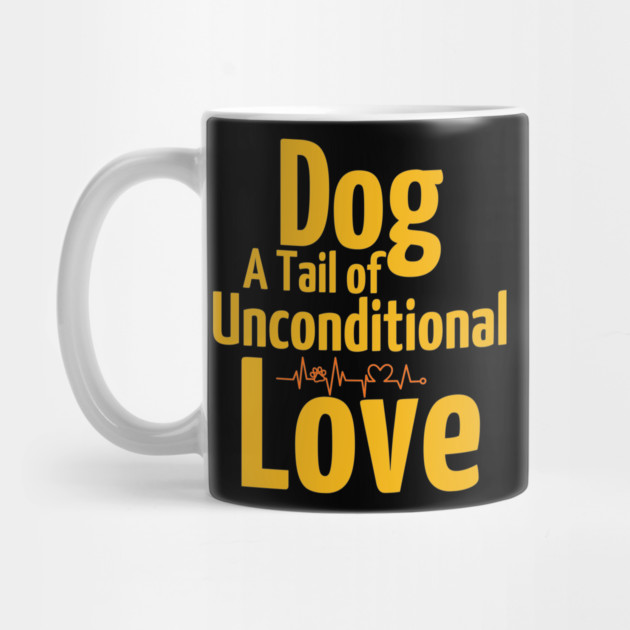 Funny & Cute Dog T-Shirt – A Tail of Unconditional Love by IamActiveDog