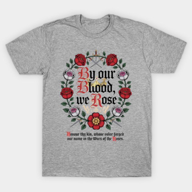Wars of the Roses - Honor thy kin T-Shirt by Scottish Viking