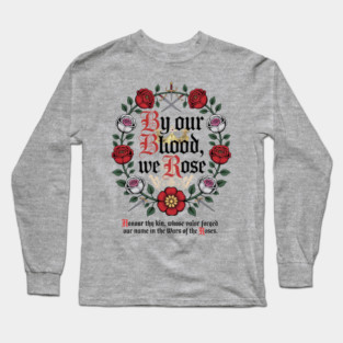 Wars of the Roses - Honor thy kin Long Sleeve T-Shirt