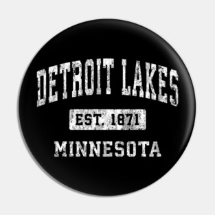 Detroit Lakes Minnesota MN Vintage Established Sports Pin