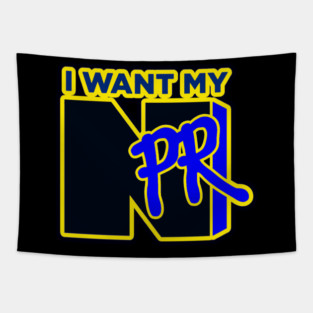 I Want My NPR Tapestry