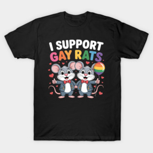 Lgbt Rainbow I Support Gay Rats Lgbtq Community Pride Month T-Shirt