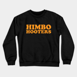 Himbo Restaurant Server Crewneck Sweatshirt