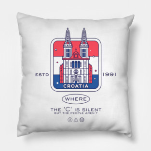 Croatia where the 'C' is silent but the people aren't Pillow