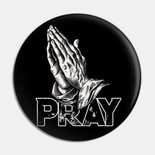 Praying Hands Pray Pin