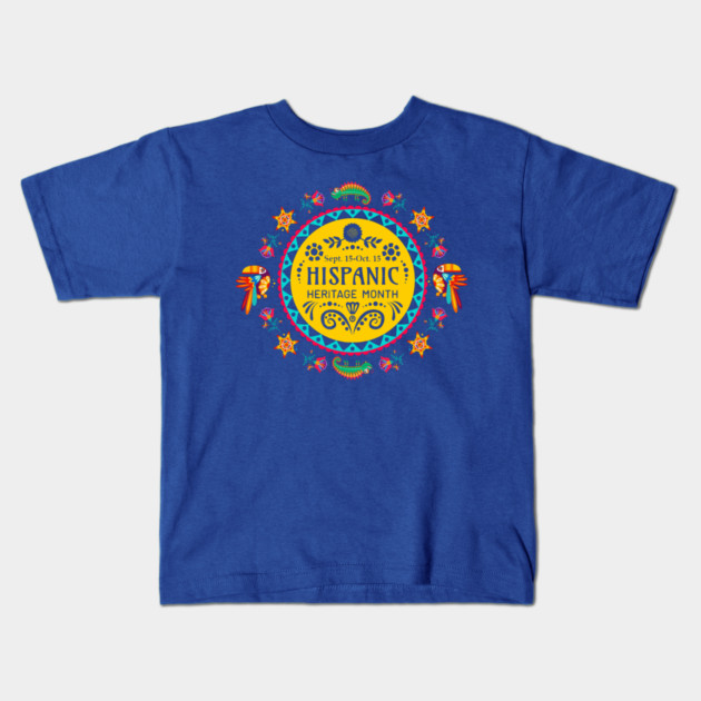 Hispanic Heritage Month Kids T-Shirt by HolidayBug