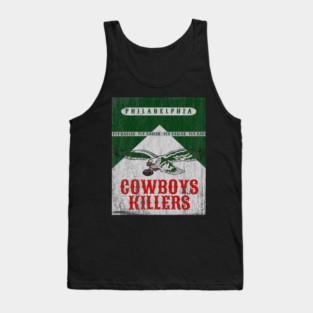 Cowboys Killers Philadelphia Eagles Tank Top