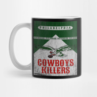 Cowboys Killers Philadelphia Eagles Mug