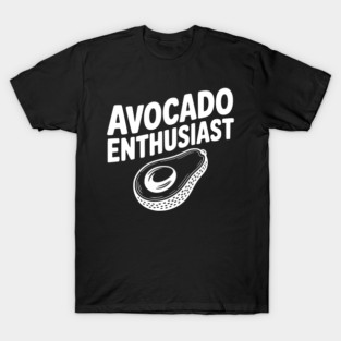 Avocado Enthusiast T-Shirt