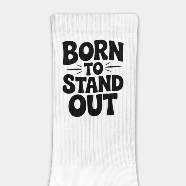 Born to Stand Out by Frank Ring