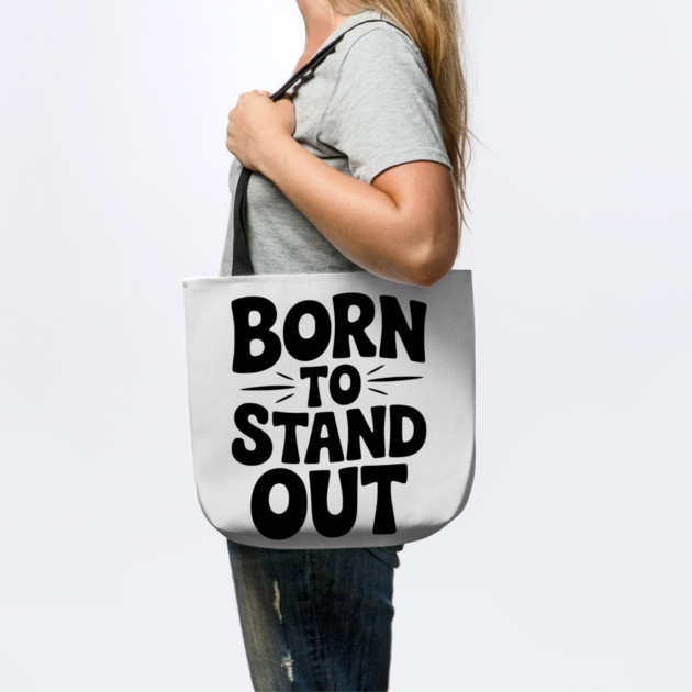 Born to Stand Out by Frank Ring