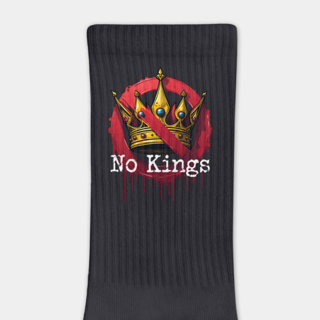 No Kings by Charles's Store 8