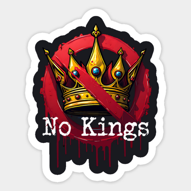 No Kings Sticker by Charles's Store 8