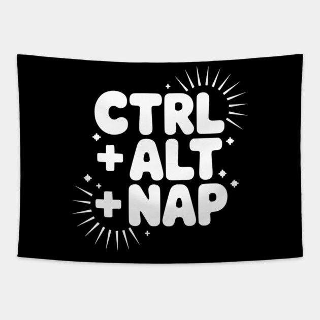 Ctrl + Alt + Nap Tapestry by Frank Ring