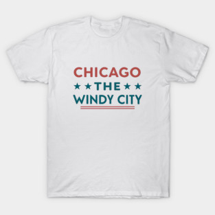The Windy City - Chicago T-Shirt