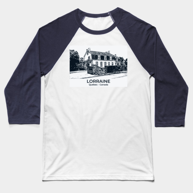 Lorraine - Québec Baseball T-Shirt by Lakeric