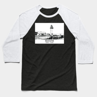 Matane - Québec Baseball T-Shirt