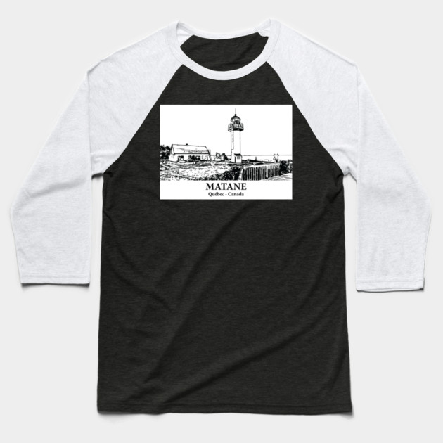 Matane - Québec Baseball T-Shirt by Lakeric