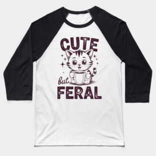 Cute But Feral Vintage Kitten Style Baseball T-Shirt