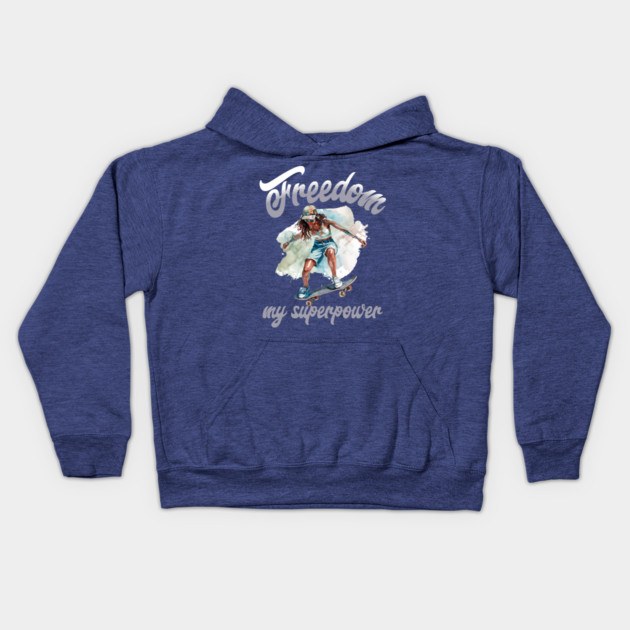 Freedom Skateboard – Skater Style Superpower Kids Hoodie by Kathy Hawke