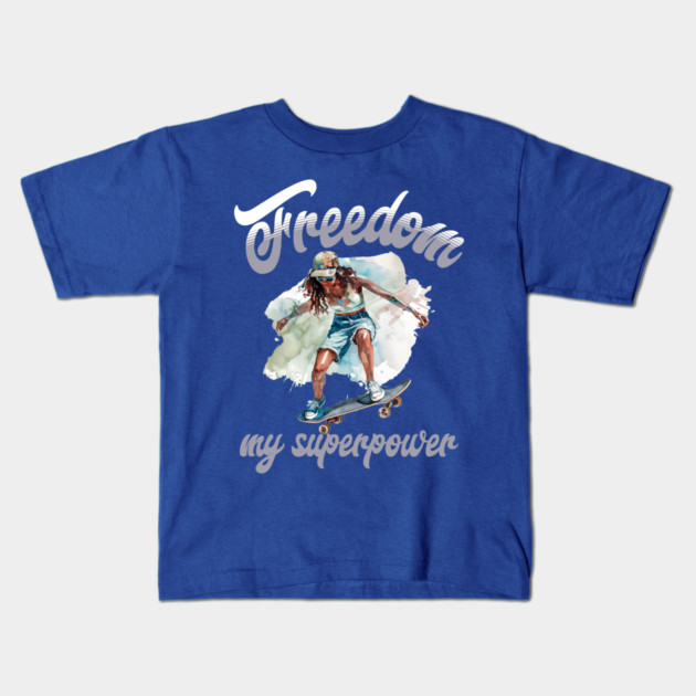 Freedom Skateboard – Skater Style Superpower Kids T-Shirt by Kathy Hawke