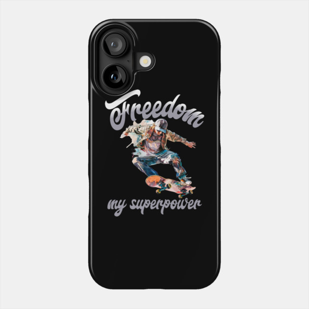 Freedom Skateboard – Skater Style Superpower Tee Phone Case by Kathy Hawke