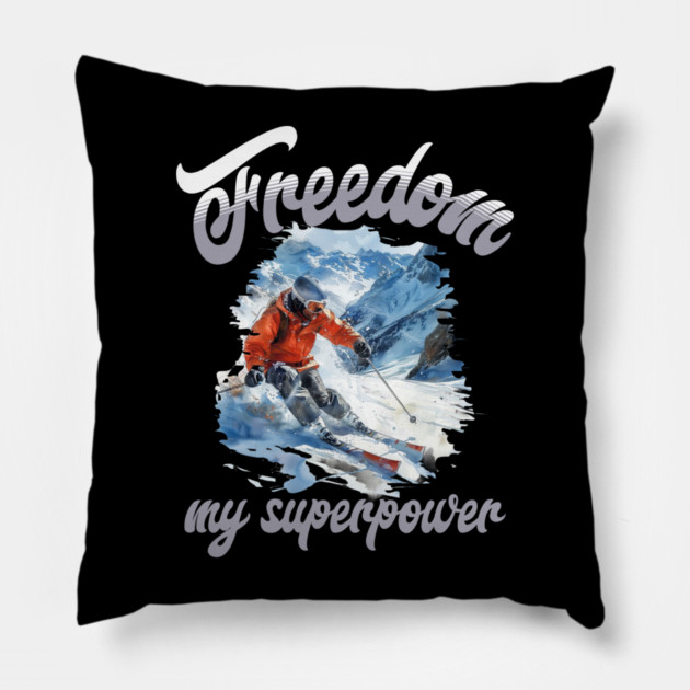 Freedom Skiing – Snow Sport Superpower Tee Pillow by Kathy Hawke