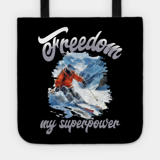 Freedom Skiing – Snow Sport Superpower Tee Tote by Kathy Hawke