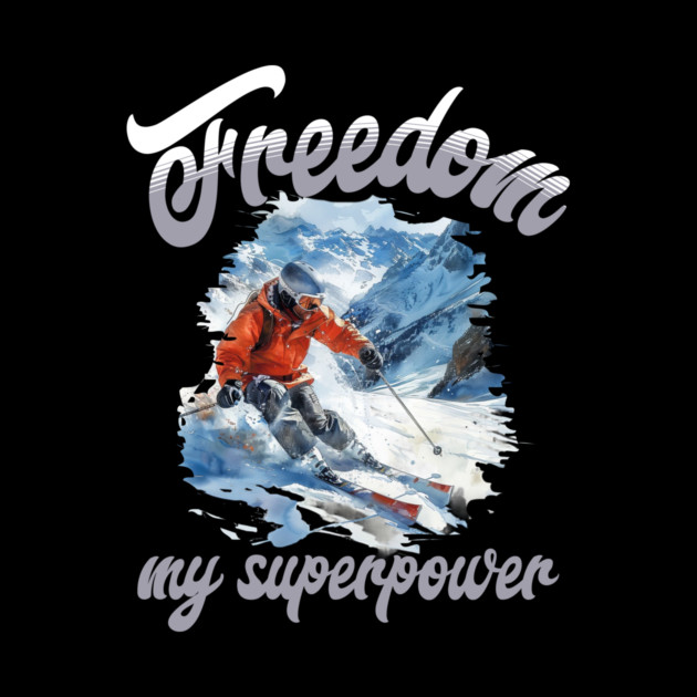 Freedom Skiing – Snow Sport Superpower Tee by Kathy Hawke