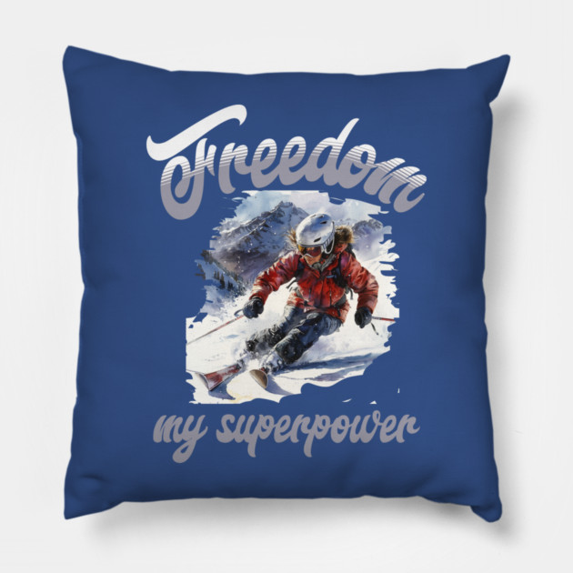 Freedom Skiing – Snow Sport Superpower Tee Pillow by Kathy Hawke