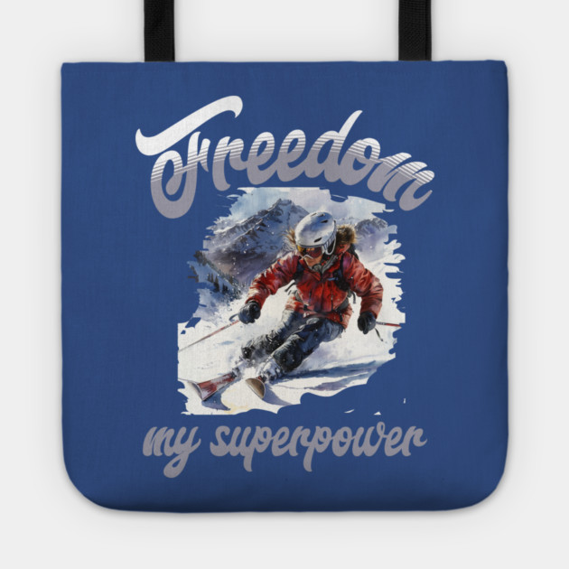 Freedom Skiing – Snow Sport Superpower Tee Tote by Kathy Hawke