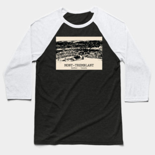 Mont-Tremblant - Québec Baseball T-Shirt