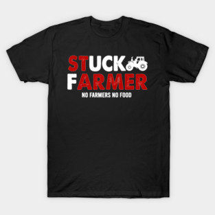 Proud Farmer Graphic Design With Tractor And No Food Slogan T-Shirt