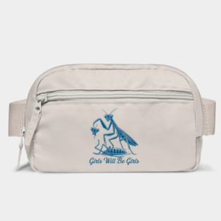 Girls Will Be Girls Funny Praying Mantis Feminist Bag