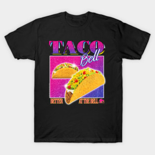 Tacoo Bell 90'S Throwback T-Shirt