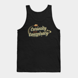 Curiosity Over Conspiracy Funny Design Tank Top