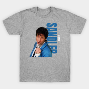 Adam sandler T-Shirt