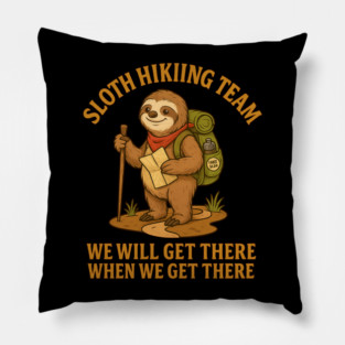 Funny Sloth Hiking Team – Chill Outdoor Adventure Design Pillow