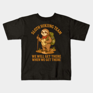 Funny Sloth Hiking Team – Chill Outdoor Adventure Design Kids T-Shirt