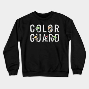 5S Color Guard Colorguard (35) Crewneck Sweatshirt