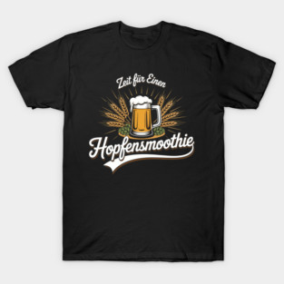Time for Hop Smoothie Beer with Hops T-Shirt