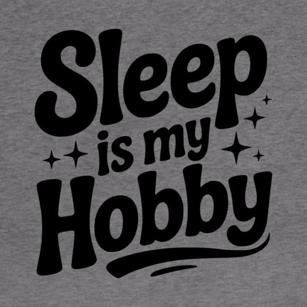 Sleep is My Hobby by Frank Ring