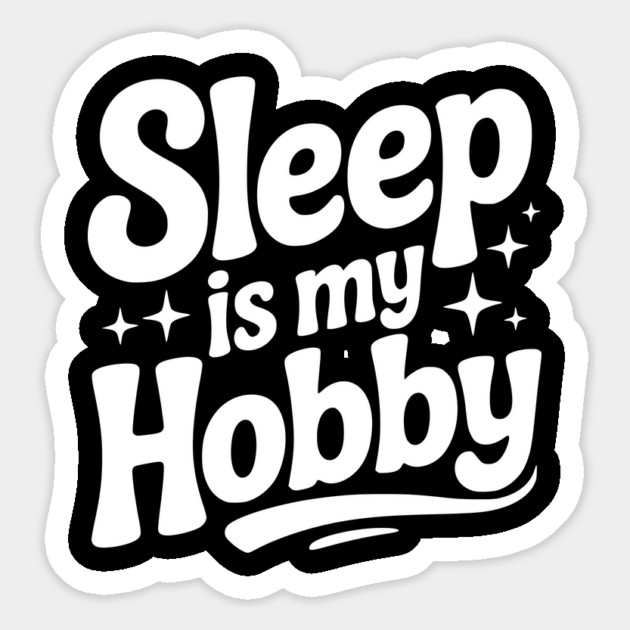 Sleep is My Hobby Magnet by Frank Ring