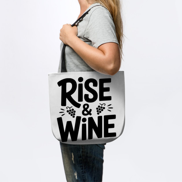 Rise and Wine by Frank Ring
