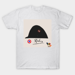 Chapeau Bicorne, Signature de Napoléon et Cocardes Françaises🇫🇷 T-Shirt