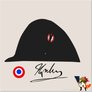 Chapeau Bicorne, Signature de Napoléon et Cocardes Françaises🇫🇷 Posters and Art