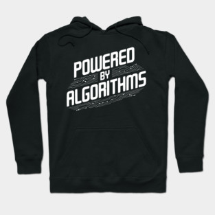 Powered by Algorithms Hoodie