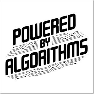 Powered by Algorithms Posters and Art