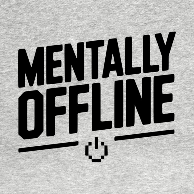 Mentally Offline by Frank Ring